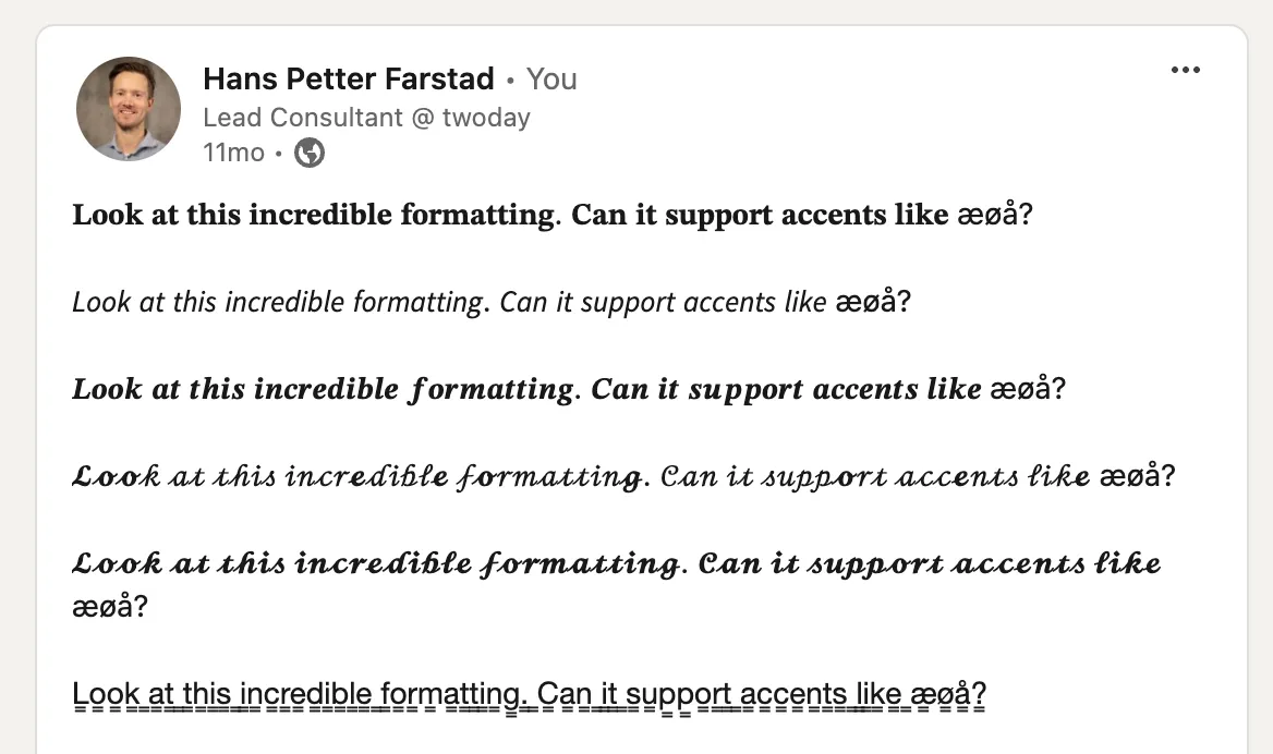 LinkedIn Post with different formatting and accent characters